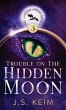 Trouble on The Hidden Moon - Bild 1