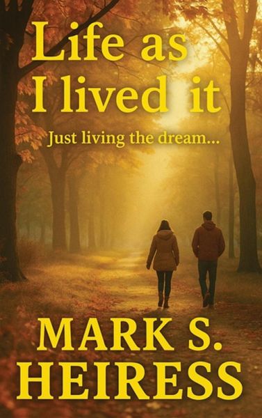 Life As I Lived It Life As I Lived It