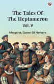 The Tales Of The Heptameron Vol. V