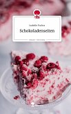 Schokoladenseiten. Life is a Story - story.one Schokoladenseiten. Life is a Story - story.one