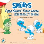 Papa Smurf Turns Green 蓝爸爸变成了绿爸爸 (MP3-Download)