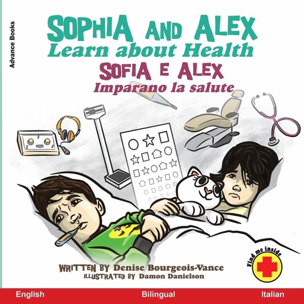 Sophia and Alex Learn about Health Sophia and Alex Learn about Health