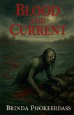 Blood and current