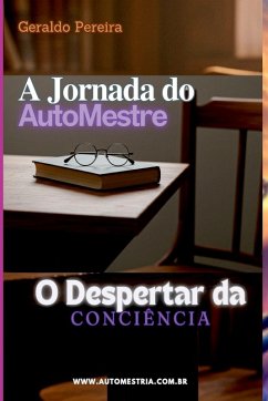 A Jornada Do Automestre - Pereira, Geraldo