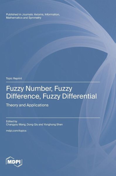 Fuzzy Number, Fuzzy Difference, Fuzzy Differential Fuzzy Number, Fuzzy Difference, Fuzzy Differential