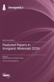 Featured Papers in Inorganic Materials 2024 Featured Papers in Inorganic Materials 2024