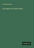 Die Sagen der Stadt Görlitz Die Sagen der Stadt Görlitz