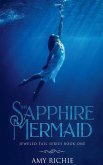 The Sapphire Mermaid The Sapphire Mermaid