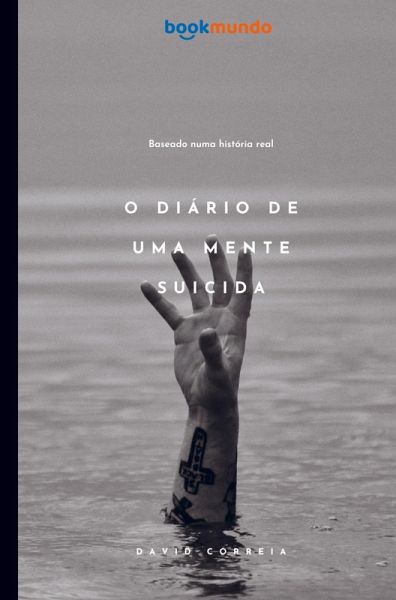 O Diário de Uma Mente Suicida