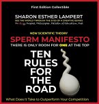 SPERM MANIFESTO - A Worthy Nobel Prize in Biology!