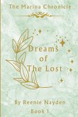 The Dreams Of The Lost The Dreams Of The Lost