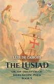 The Lusiad Or, The Discovery Of India An Epic Poem Book X