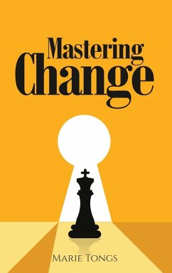 Mastering Change - Tongs, Marie