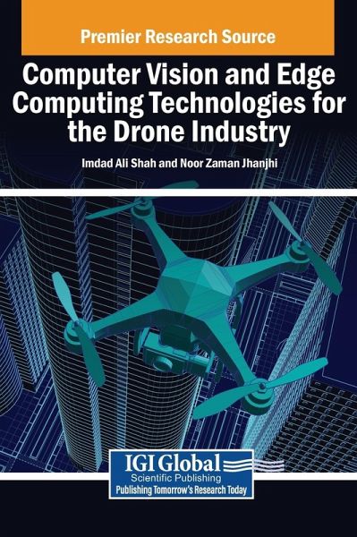 Computer Vision and Edge Computing Technologies for the Drone Industry Computer Vision and Edge Computing Technologies for the Drone Industry