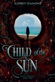 Child of the Sun Child of the Sun