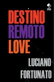 Destino Remoto Love