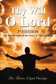 Thy Will O Lord