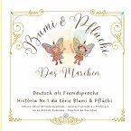 Blumi & Pflücki, Das Märchen Blumi & Pflücki, Das Märchen