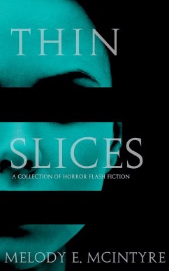 Thin Slices - McIntyre, Melody E.