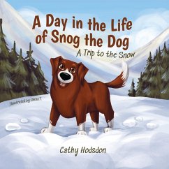 Cover A Day in the Life of Snog the Dog