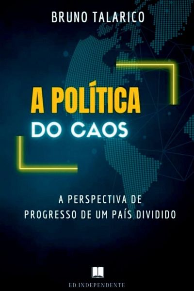 A Política Do Caos A Política Do Caos