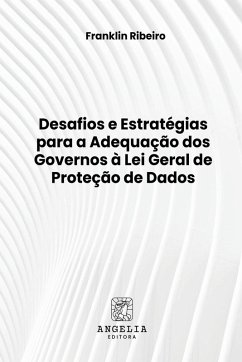 Desafios E Estratégias Para A Adequação Dos Governos À Lei Cover Desafios E Estratégias Para A Adequação Dos Governos À Lei