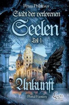Cover Stadt der Verlorenen Seelen - Ankunft