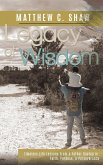 Legacy of Wisdom (Special Hardback Edition) Legacy of Wisdom (Special Hardback Edition)