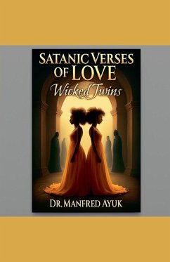 Wicked Twins - Ayuk, Manfred