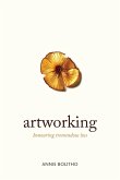 Artworking, honouring tremendous loss