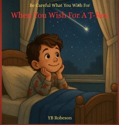 Cover When You Wish For A T-Rex