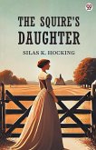 The Squire's Daughter The Squire's Daughter