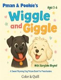 Pman & Pookie's Wiggle and Giggle