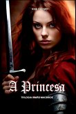A Princesa A Princesa