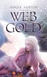 Web Of Gold - Bild 1