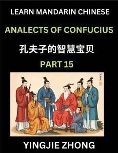 Cover Analects Of Confucius (Part 15)- Discover Ancient Chinese History And Culture, Self-Learn Reading Mandarin Chinese With Confucian Short Stories For Kids, Teen, Young, Adults, Beginners, Intermediate, Advanced Level Students, Lunyu, Simplified Characters,