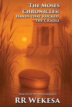 The Moses Chronicles - Roundtree, Regina V