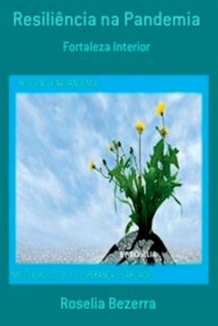 Resiliência Na Pandemia - Bezerra, Roselia