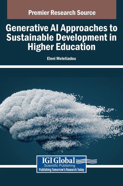 Generative AI Approaches to Sustainable Development in Higher Education Generative AI Approaches to Sustainable Development in Higher Education