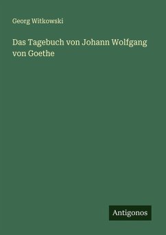 Cover Das Tagebuch von Johann Wolfgang von Goethe