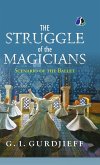 The Struggle of the Magicians The Struggle of the Magicians