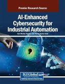 AI-Enhanced Cybersecurity for Industrial Automation