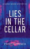 Lies in the Cellar Lies in the Cellar