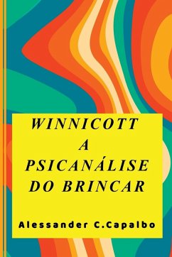 Cover Winnicott A Psicanálise Do Brincar