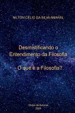 Desmistificando O Entendimento Da Filosofia