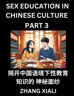 Cover Chinese Sex Essays and Stories (Part 3) - Discover Romance and Intimacy in Chinese Style, Self-learn Mandarin Language and Culture, Improve Vocabulary, Beginner to Advanced Level Students, HSK All Grades