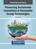 Pioneering Sustainable Innovations in Renewable Energy Technologies