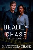 Deadly Chase Deadly Chase