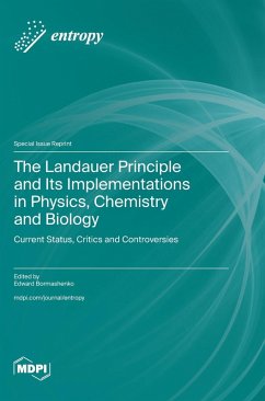 The Landauer Principle and Its Implementations in Physics, Chemistry and Biology