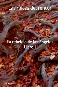 Cover Las Raíces Del Rencor